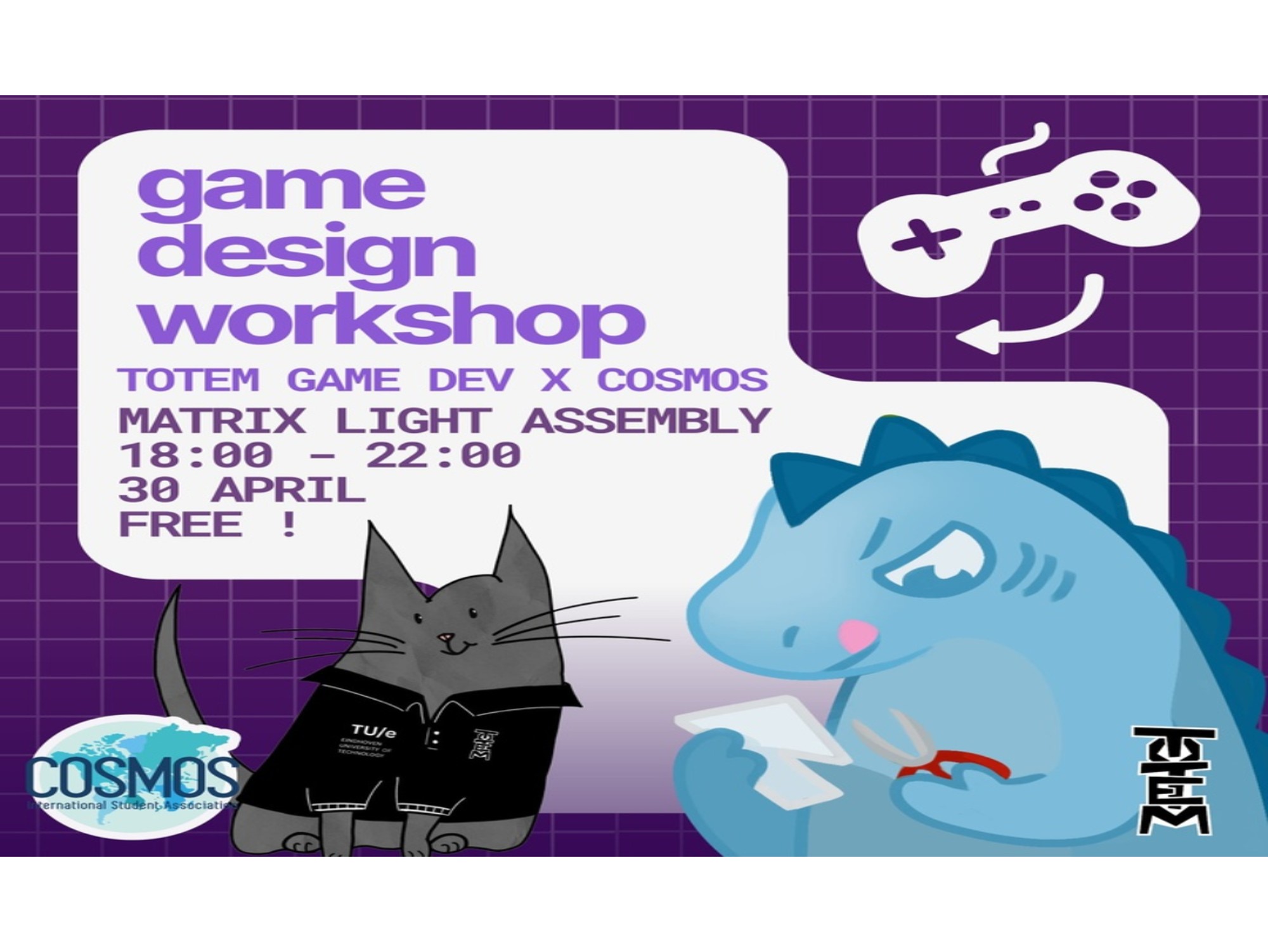 ๐๐ฆ COSMOS x TOTEM - GAME DESIGN WORKSHOP ๐โโฌ๐พ